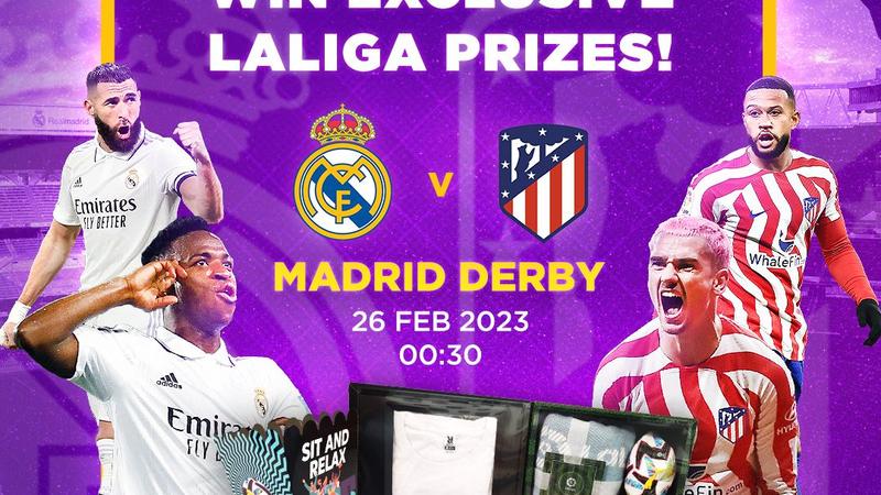 Madrid Derby – 'Who’s Your Man of the Match?' Contest