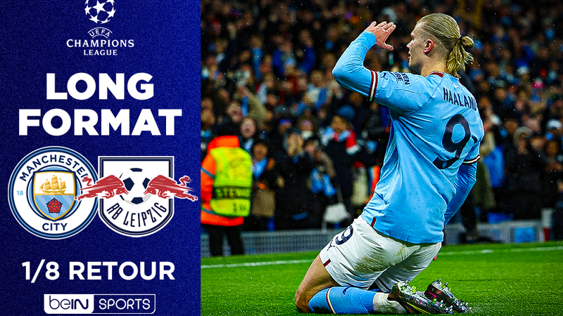 Ligue des Champions [Long format] : Haaland et Manchester City ont atomisé Leipzig !